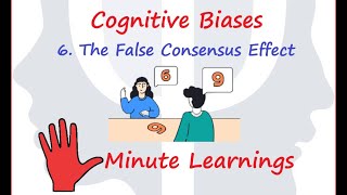 Cognitive Biases  The False Consensus Effect [upl. by Ayila]