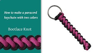 How To Make A Paracord Keychain With Two Colors  Bootlace Knot [upl. by Miahc]