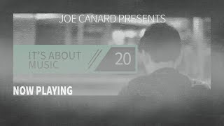 Joe Canard Presents  Its About Music 020 Melodic Techno Progressive House [upl. by Suckow]