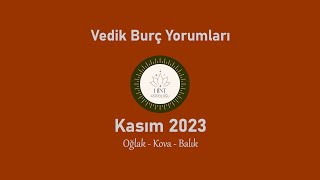 VEDİK ASTROLOJİSİNE GÖRE KASIM BURÇ YORUMLARI  OĞLAK  KOVA  BALIK BURÇLARI [upl. by Aciria]