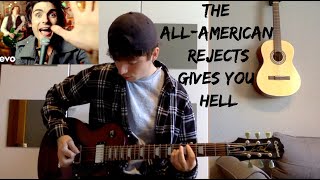 Gives You Hell  The AllAmerican Rejects Guitar Cover With Tabs In Description [upl. by Shirk]