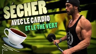 CARDIO FAT BURNER THÉ VERT INDISPENSABLES POUR SÉCHER [upl. by Viola]