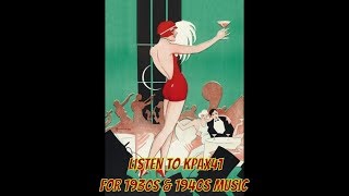 1920s amp 1930s Songs About Cheating Lovers KPAX41 [upl. by Caesar]