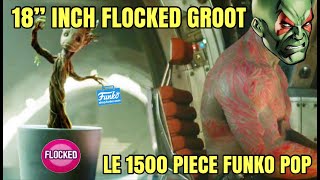 18quot INCH FLOCKED GROOT  LE 1500 PIECE FUNKO POP [upl. by Eivi947]