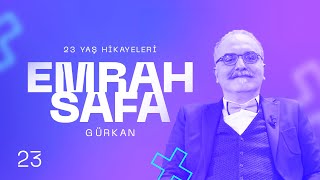 23 Yaş Hikayeleri → Emrah Safa Gürkan  01 [upl. by Nevin]