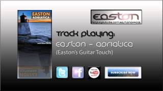 Easton  Adriatica Eastons guitar touch SHAH Music [upl. by Mccomb]