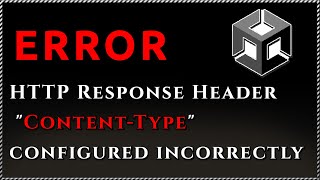 How I solved  HTTP Response Header quotContentTypequot configured incorrectly on the server for file [upl. by Higginbotham461]