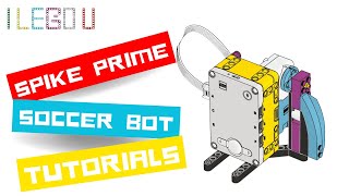 LEGO SPIKE PRIME Building Instructions  SOCCER BOT TUTORIALS [upl. by Nosniv]