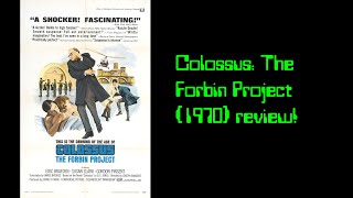 Colossus The Forbin Project 1970 review [upl. by Ennyletak]