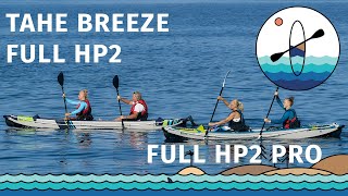 PADDELTDE KajakVergleich  TAHE Breeze Full HP2 vs HP2 Pro [upl. by Thomasina249]