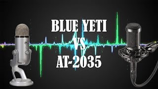 Blue Yeti vs AT2035 Microphone Comparison [upl. by Ylecic339]