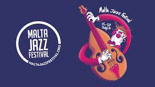 Malta Jazz Festival 2019 Showreel [upl. by Care]