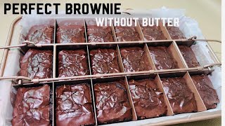 Brownie Without Butterബട്ടർ ഇല്ലാതെ പെർഫെക്റ്റ് ബ്രൗണി ഉണ്ടാക്കാം Easy Brownie [upl. by Eitsrik]