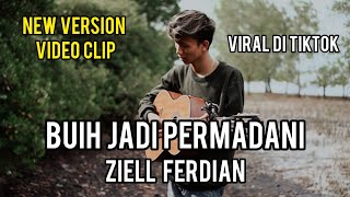 BUIH JADI PERMADANI  COVER ZIELL FERDIAN New Version [upl. by Slin]