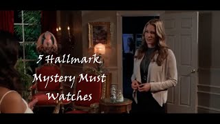 5 Cant Miss Hallmark Mysteries [upl. by Natye]