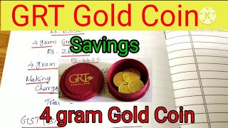 GRT Gold Coin Savings  4 grams wastage and Gst calculation  Grt Jewellery [upl. by Zeiger970]