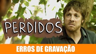 ERROS DE GRAVAÇÃO  PERDIDOS [upl. by Rudich]