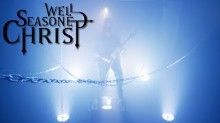 Well Seasoned Christ  Kneel to My Steel Official Music Video [upl. by Neelloj681]