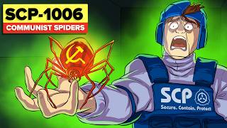 SCP1006 Communist Spiders [upl. by Animehliw129]