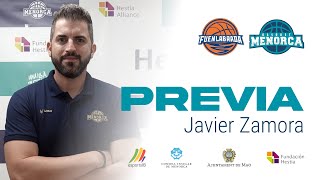 PREVIA 🎙 Declaraciones Javi Zamora 𝐉𝟏𝟕 𝐋𝐄𝐁 𝐎𝐫𝐨 𝟐𝟑𝟐𝟒 Baloncesto Fuenlabrada vs Hestia Menorca [upl. by Einnaej]