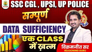 🔴 Complete Data Sufficiency  SSC CGL UPSI UP Police Reasoning By Vikramjeet Sir  Rankers Gurukul [upl. by Erihppas]