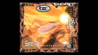 BCap  send me an angel Extended Club Mix 1995 [upl. by Gabrila377]