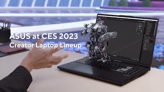 ASUS Creator Laptop Lineup Highlight  ASUS CES 2023 [upl. by Sloatman999]