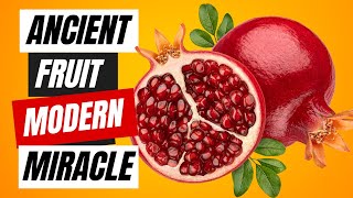 Ancient Remedy Reveals Modern Marvels The Pomegranates Superpowers [upl. by Ettelohcin]