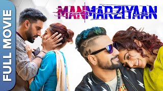 Manmarziyaan  मनमर्जियां  Vicky Kaushal  Abhishek Bachchan  Taapsee Pannu   Hindi Full Movie [upl. by Kcajyllib]