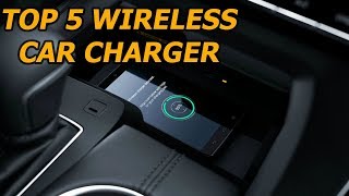 Top 5 Best Wireless Car Charger 2019 [upl. by Aramoix]