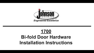 Johnson Hardware® 1700 Series Bifold door hardware installation video [upl. by Linnell]