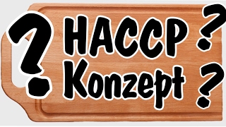 Das HACCP Konzept [upl. by Adriena658]