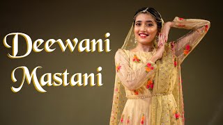 Deewani Mastani  Bajirao Mastani  Tanvi Karekar Choreography [upl. by Albertson]