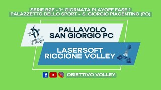 Serie B2F LIVE  Pallavolo San Giorgio PC vs Lasersoft Riccione Volley [upl. by Sanjiv]