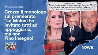 Crozza il monologo sul premierato quotLa Meloni ha invitato tutti ad appoggiarla ma non Pino Insegnoquot [upl. by Reginauld]