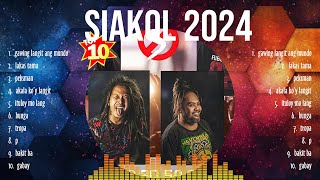 Siakol 2024 MIX Songs  Siakol 2024 Top Songs  Siakol 2024 [upl. by Lister]