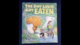 The Day Louis Got Eaten by John Fardell [upl. by Draillih]