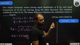 Two simple harmonic waves having equal amplitudes of 8 cm and equal frequencies of 10 Hz are mov [upl. by Kcirttap]