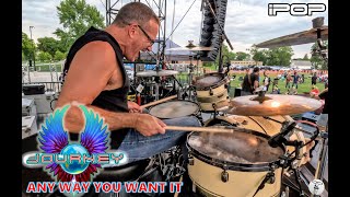 Any Way You Want It  Journey DRUM CAM by iPop Band Chicago  Elk Grove Rotary Fest [upl. by Pelagias]