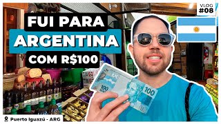 Fui para Argentina com R100 reais  O que fazer em Puerto Iguazú Argentina [upl. by Skippy]