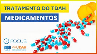 Tratamento do TDAH Medicamentos [upl. by Harat861]