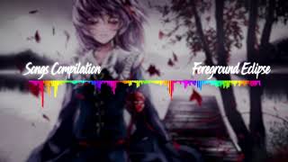 Foreground Eclipse  Songs Compilation Music Video [upl. by Tteraj]