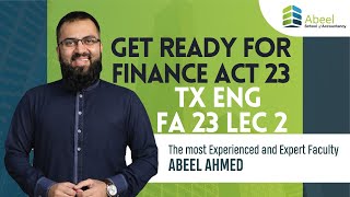 Taxation Amendments in Finance Act 2023  Change in Tax rates  Income Tax Act  LEC 2  ABEEL AHMED [upl. by Anitnoc]