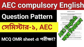 CU AEC compulsory english question pattern  AEC compulsory english Semester 1 question pattern 2024 [upl. by Emylee826]