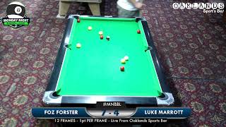 MNBBL  Foz Forster vs Luke Marrott [upl. by Yelrah30]