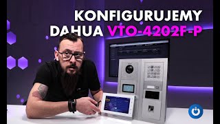 Konfigurujemy Wideodomofon IP Dahua VTO4202FP [upl. by Ruyle]