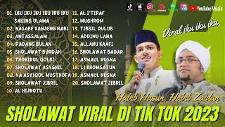 Sholawat Terbaru 2023  Iku Iku Iku Iku Iku Iku Iku Saking Ulama  Habib Hasan Sholawat Viral 2023 [upl. by Ecerehs]