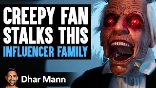 CREEPY FAN Stalks INFLUENCER FAMILY  Dhar Mann Studios [upl. by Ahders982]