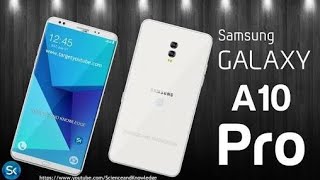 SAMSUNG Galaxy A10 A10 Pro  Full Specification  Price  Realese Date  Create By Mr Ansari [upl. by Odicalp]