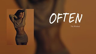 The Weeknd  Often Kygo Remix Slowed  Reverb [upl. by Wiener]